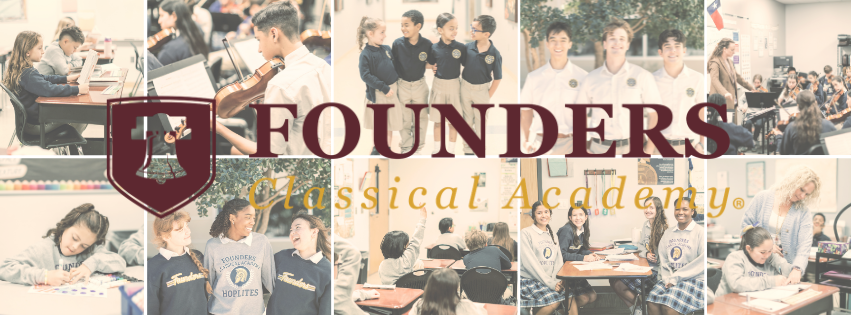 Founders Classical... - Founders Classical Academy - Schertz