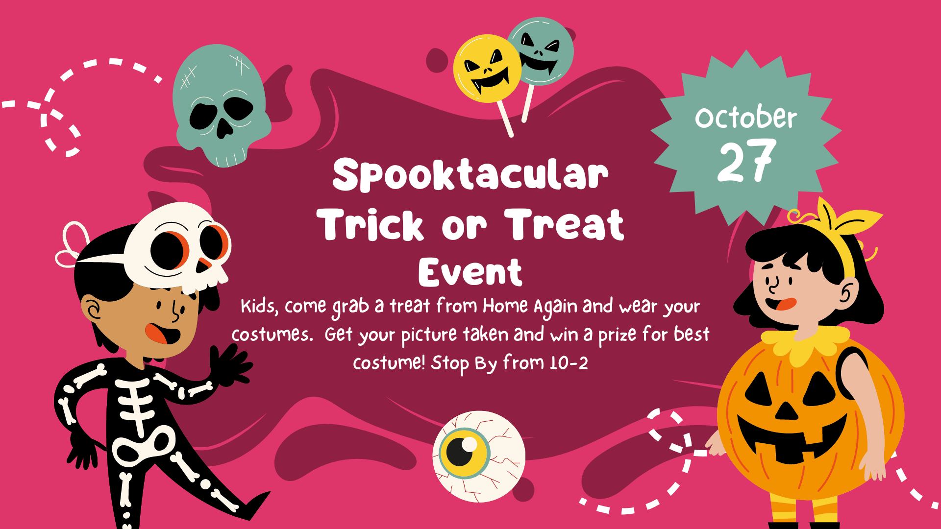 Spooktacular Trick or Treat Event
