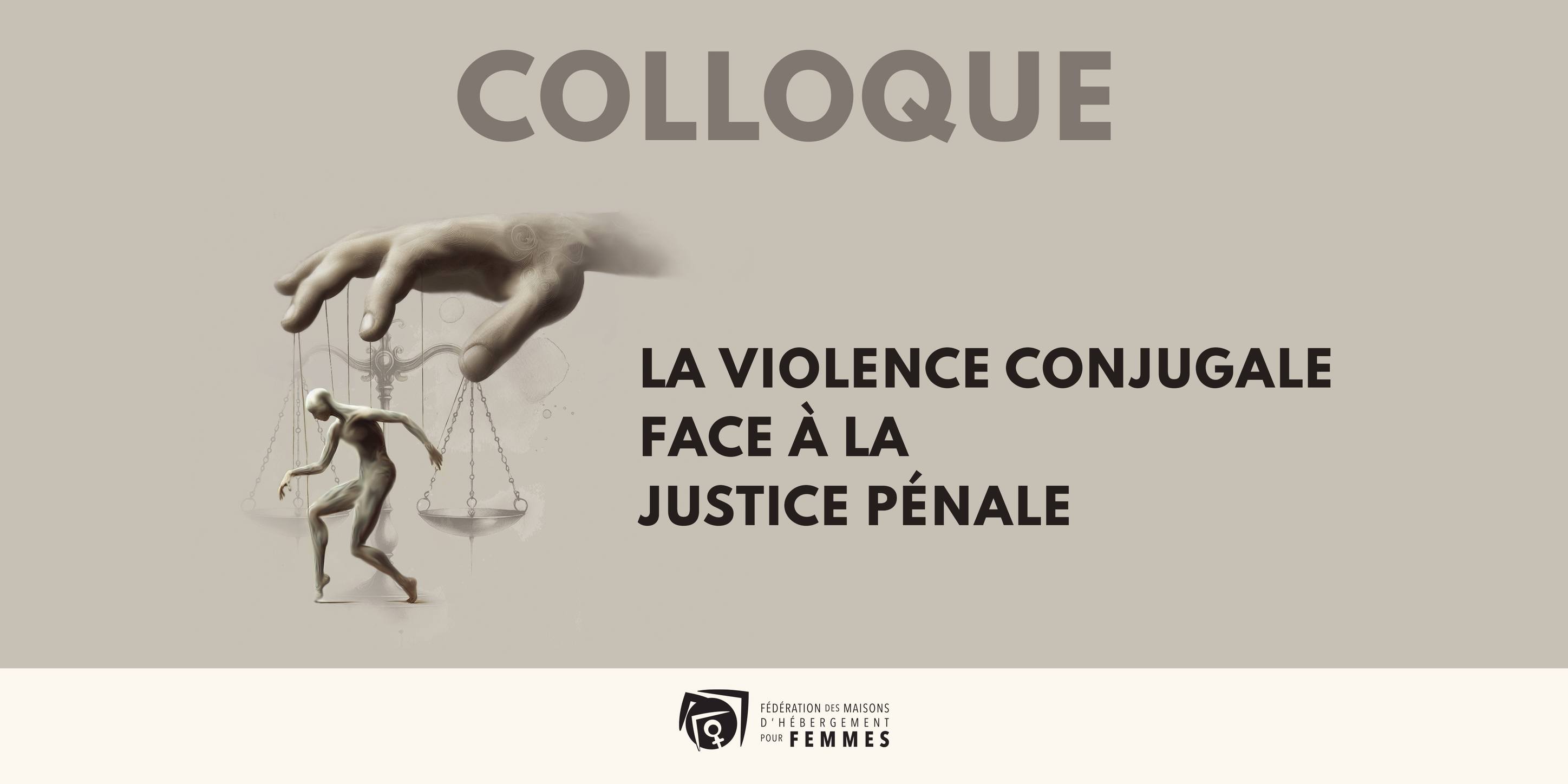 Colloque - La violence conjugale face à la justice pénale