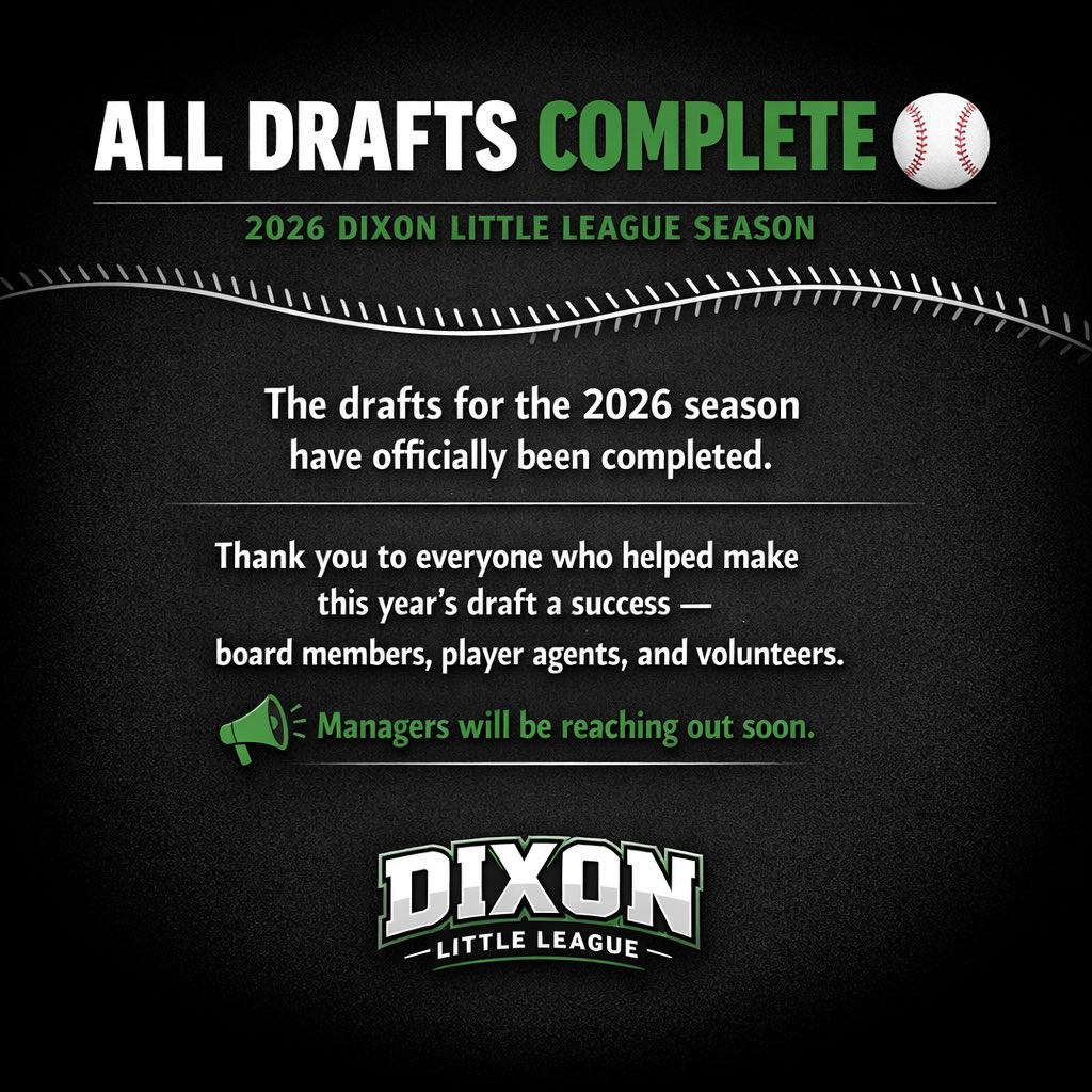 Dixon - ⚾️ Drafts are officially complete! ⚾️ All drafts for the 2026 ...