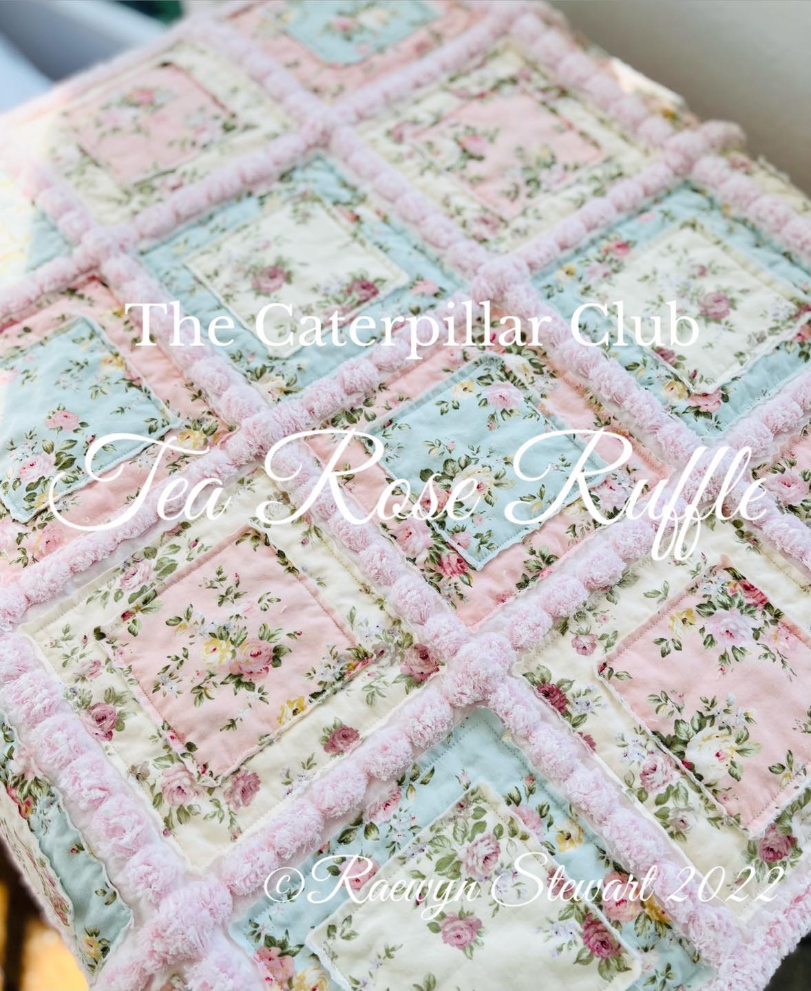 The Caterpillar... - Rag Quilt Tutorials with Raewyn Stewart | Facebook