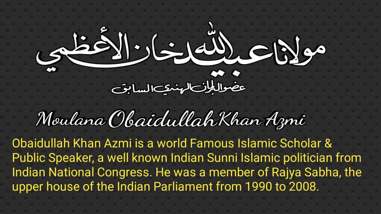 Maulana Obaidullah Khan Azmi