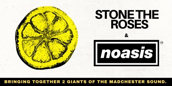 NOASIS & Stone The Roses Australian Tour '26 - ADELAIDE!