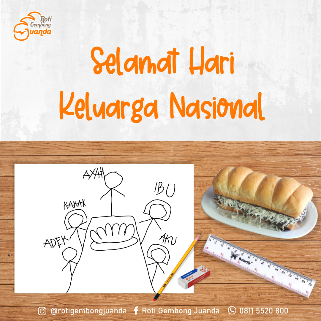 Selamat hari keluarga nasional!... - Roti Gembong Juanda
