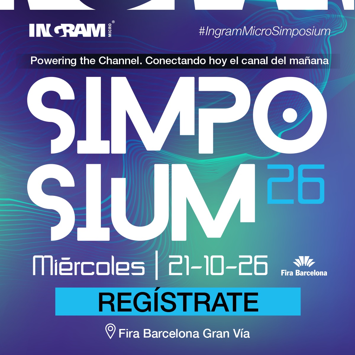 📢 Regístrate | 23º Simposium Ingram... - Ingram Micro Spain | Facebook