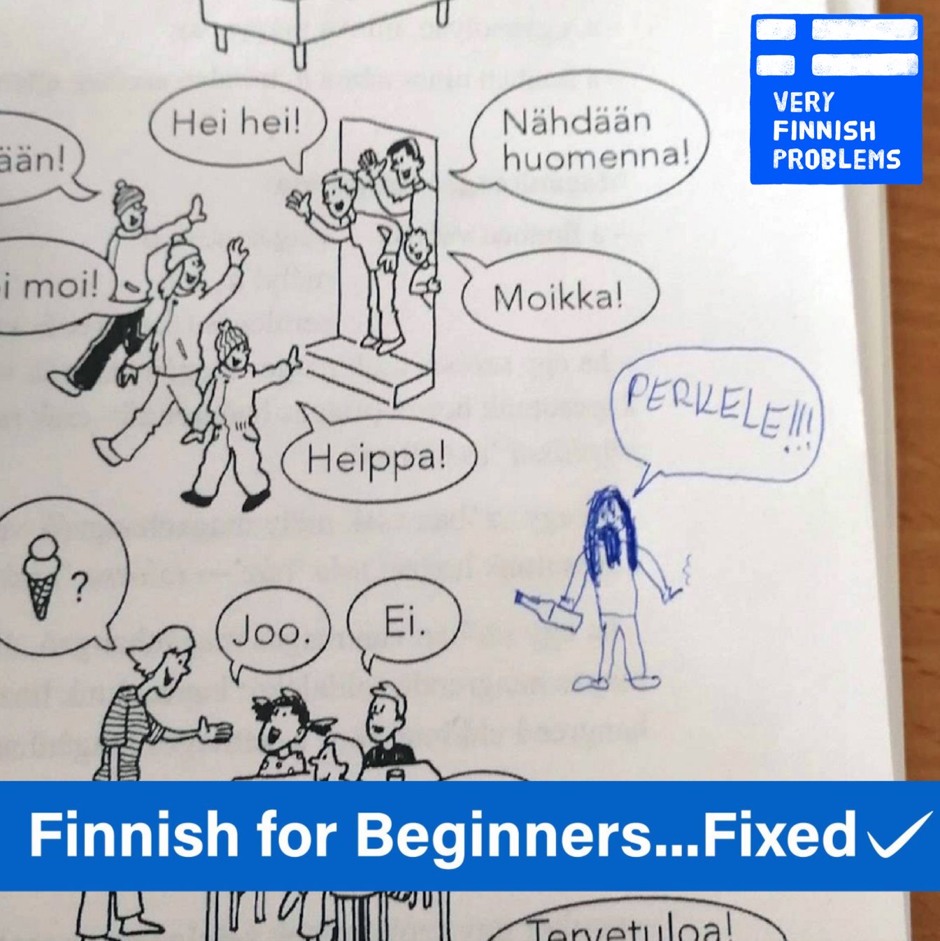 Very Finnish Problems When You Always Learn Swear Words First Facebook