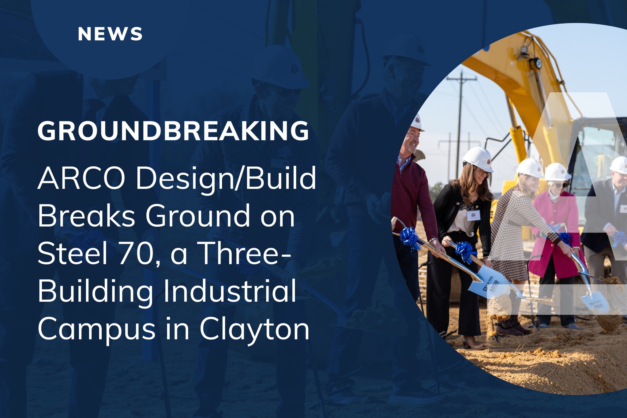 We have broken ground on Steel 70, a... - ARCO Design/Build | Facebook