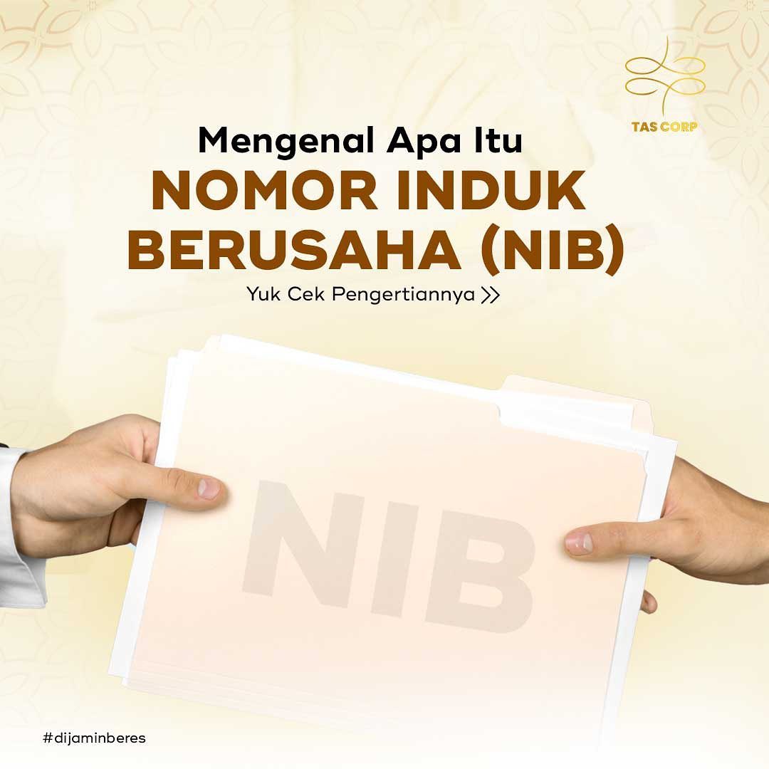 Tascorp - Simak apa itu NIB 🔥 📱Layanan Call Center 24 jam...