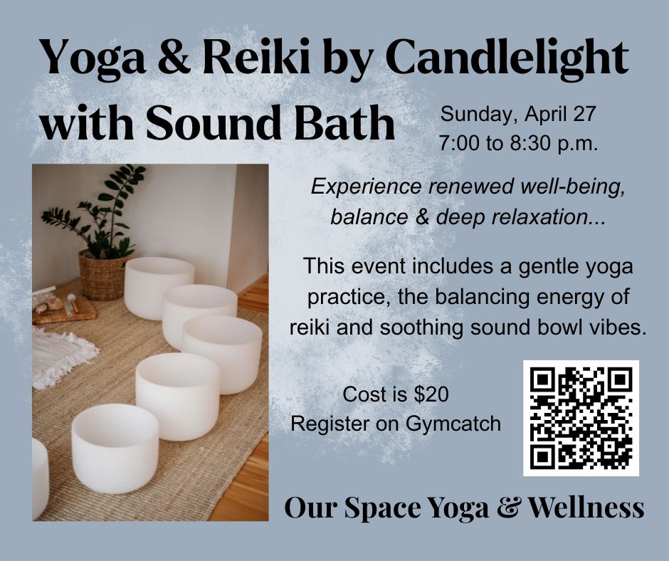 Yoga & Reiki by Candlelight with Sound Bath