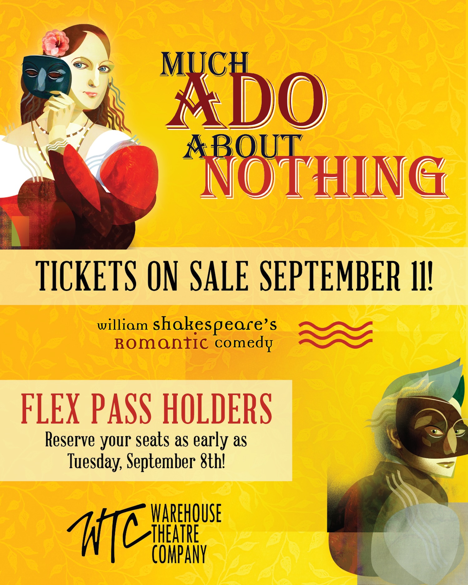Warehouse Theatre Company tickets on sale September 11 for Much