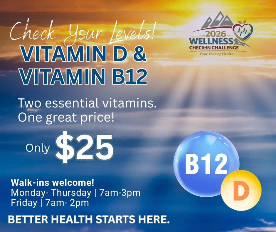 Vitamin D and B12 lab special at Aspen Mountain Medical Center for $25