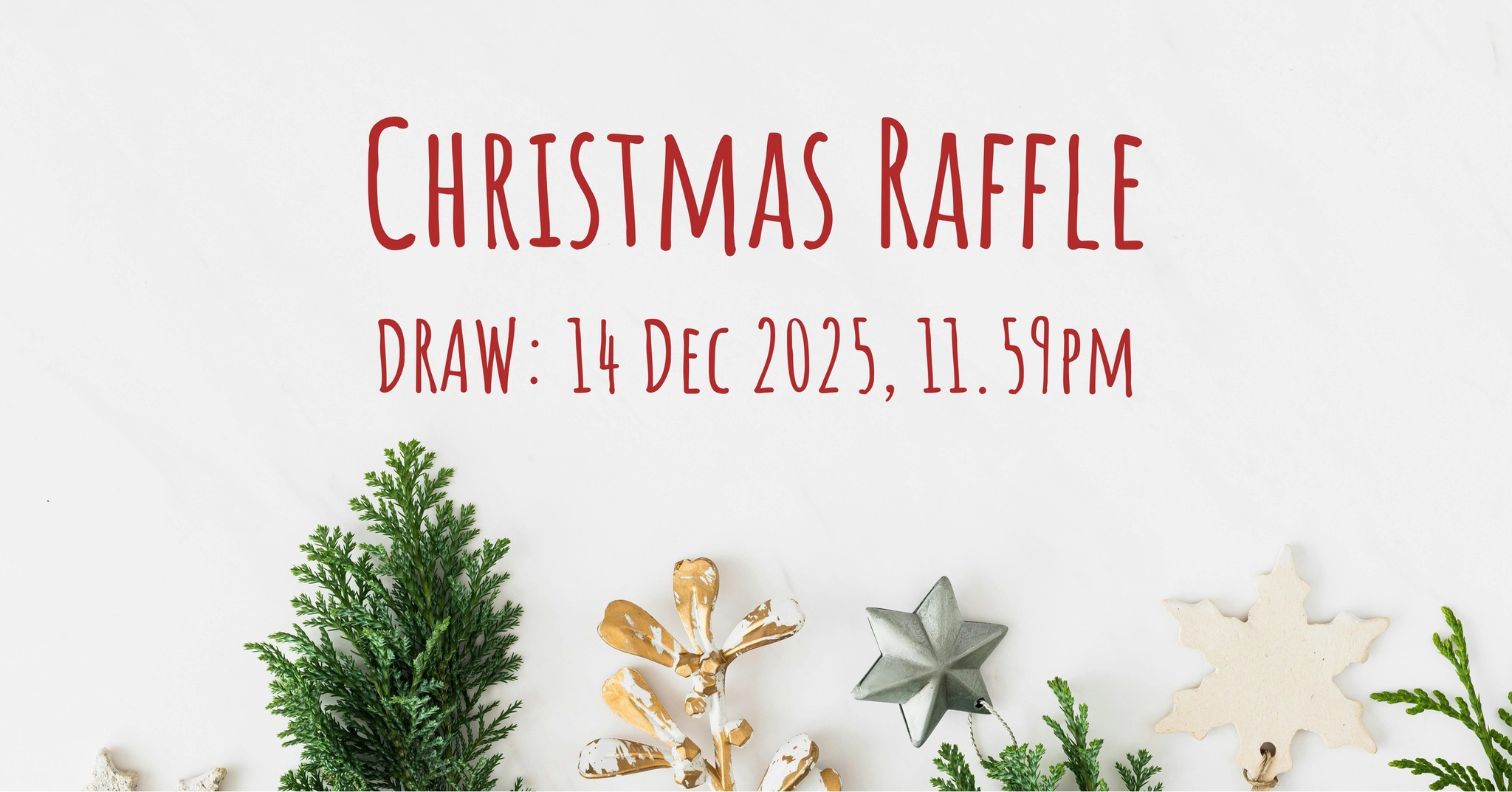 East - This is your last chance to enter our Christmas raffle 2025, as ...