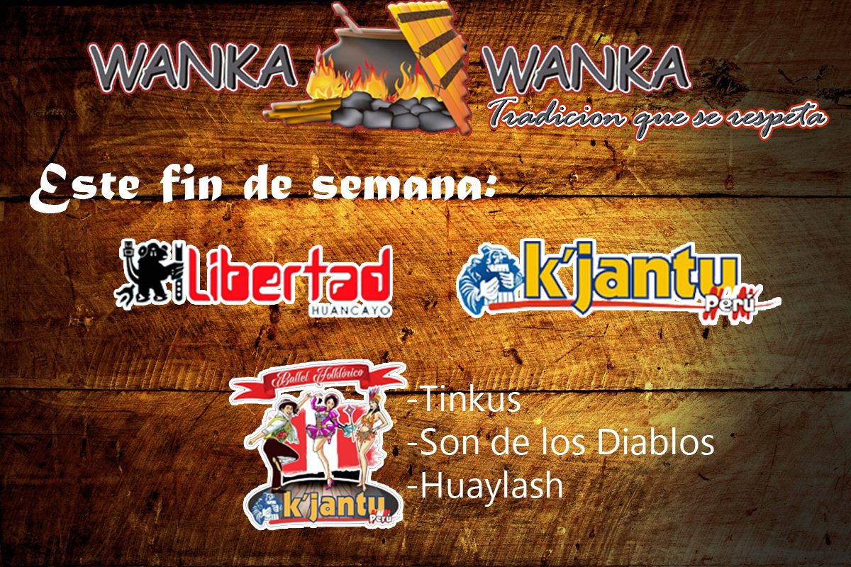 Restaurant Turístico Wanka Wanka - Este fin de semana te esperamos en ...