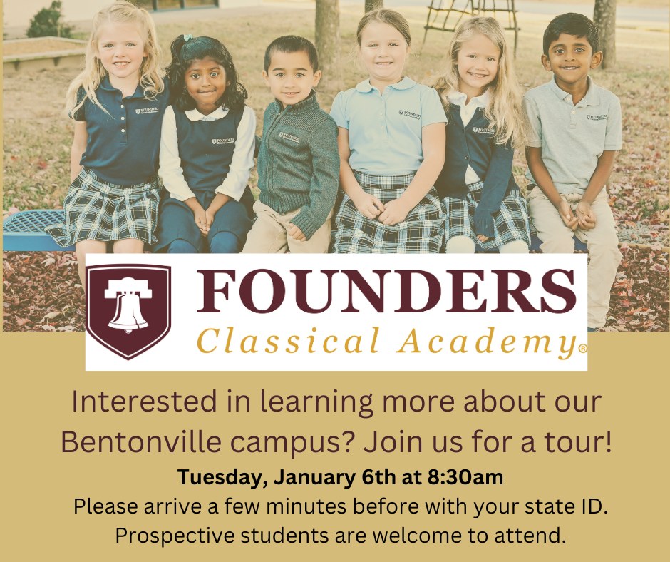 Founders... - Founders Classical Academy - Bentonville