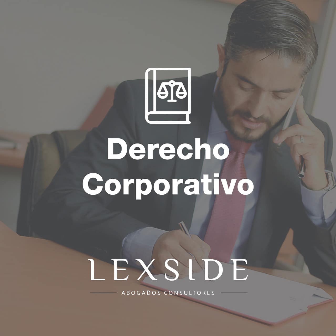 El Derecho Corporativo regula la... - Lexside Abogados