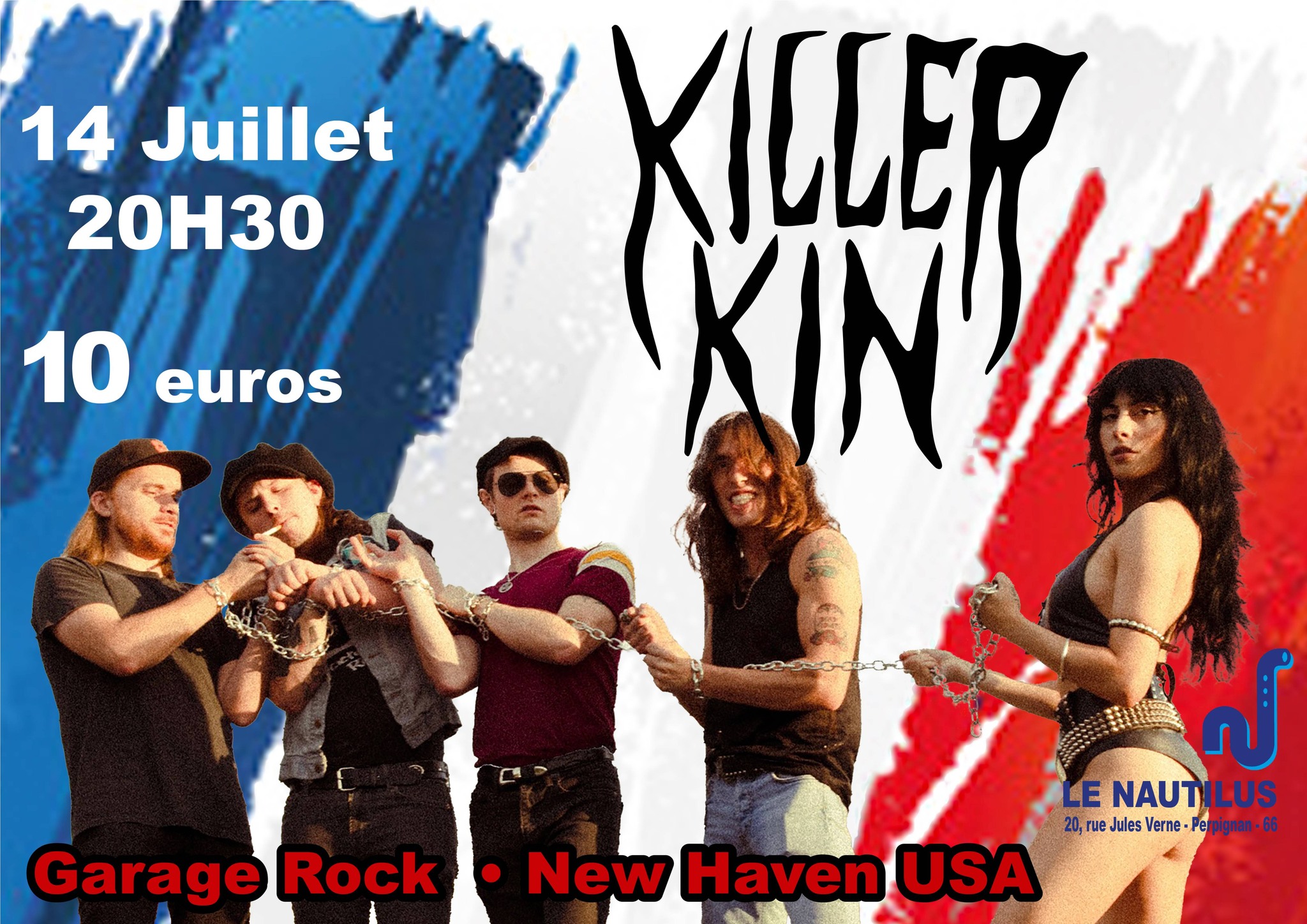 Killer Kin (Garage Rock - New Haven - USA) + DJ Set