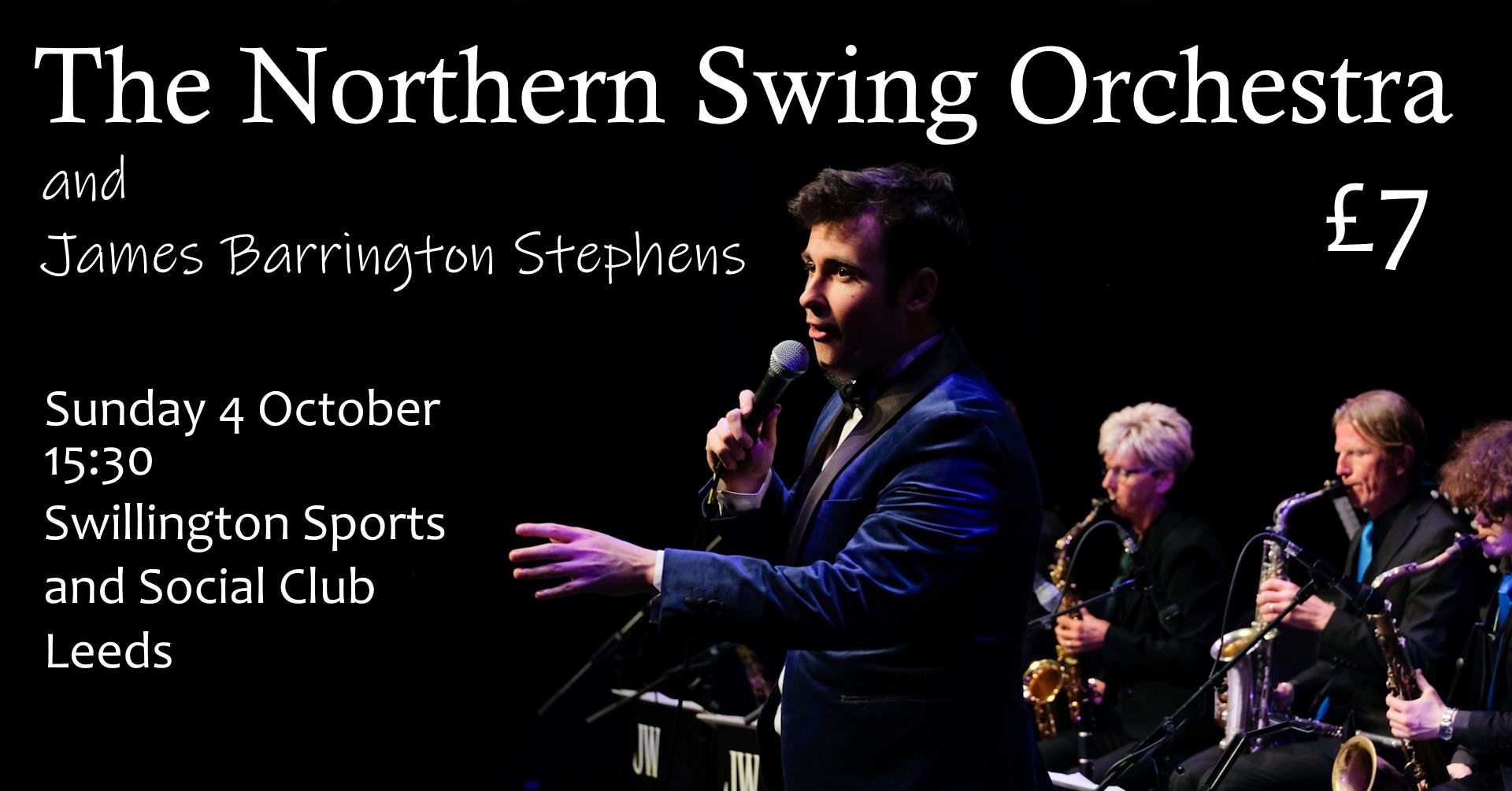 The Northern Swing Orchestra with James Barrington Stephens