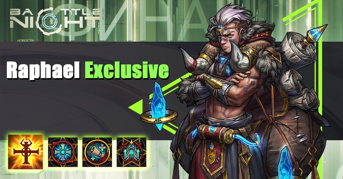 Battle Night - 🍁Exclusive weapon available time limit 🍁 🌿Raphael’s ...
