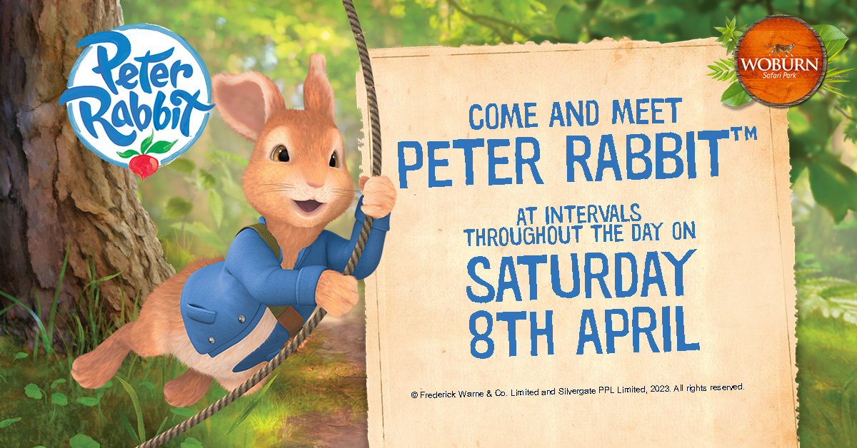 Meet Peter Rabbit at Woburn Safari Park on Saturday 8th April!