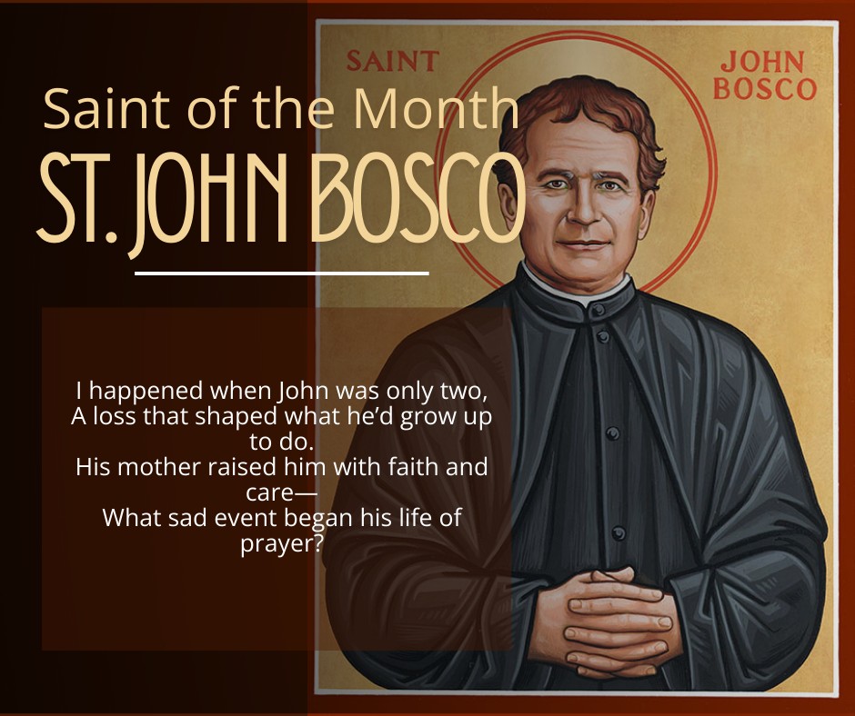 Harvest - Saint of January: Saint John Bosco Solve the riddle and ...