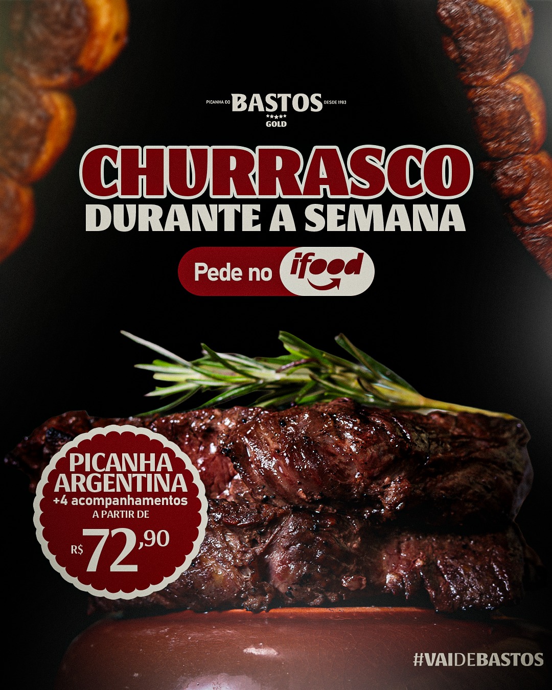 Picanha do Bastos Gold - Bom dia! É sua Formatura! Venha direto para ...