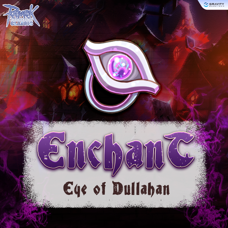 Enchant Eye Of Dullahan 💍... - Ragnarok Classic GGT | Facebook