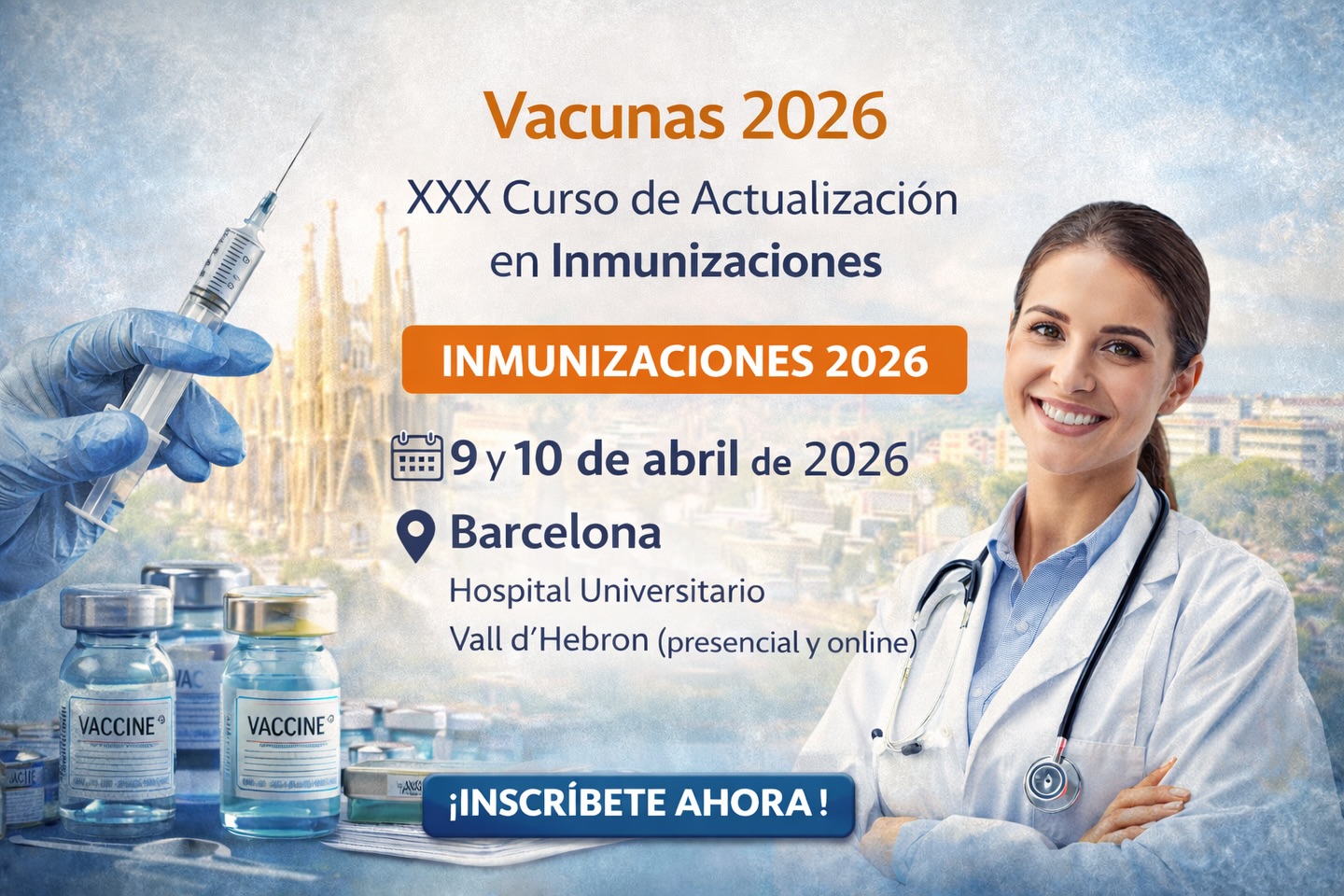💉 Vacunas 2026 Llega el XXX Curso de Actualización en  