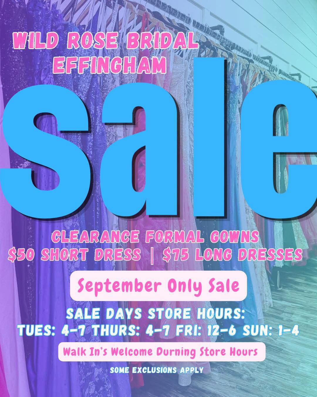 formal dress sale clearance 🎉 September at Wild Rose Bridal Effingham! 🎉 It's the perfect time to shop for homecoming, events, or just snag an amazing deal! 💕 ✨ Clearance short dresses — formal elegant wedding guest dresses