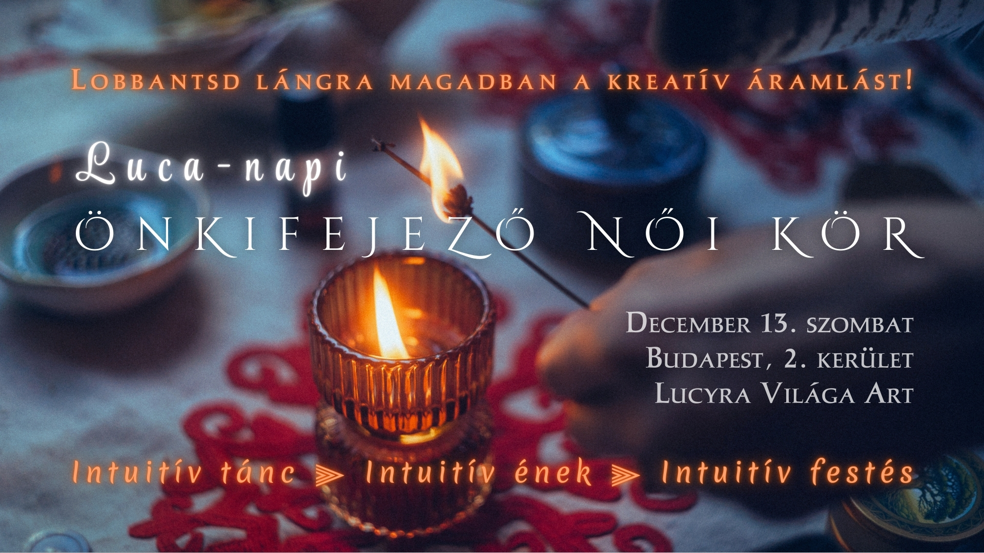 Luca-napi Önkifejező Női Kör december 13.