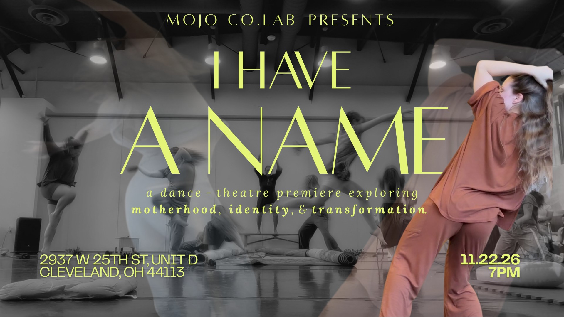 I HAVE A NAME presented by MoJo Co.Lab's The Matrescence Project