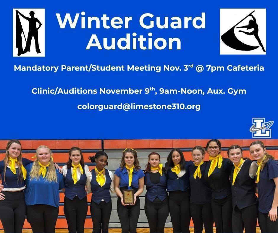 Limestone - Winter Guard Auditions! Mandatory Parent/Student meeting on ...