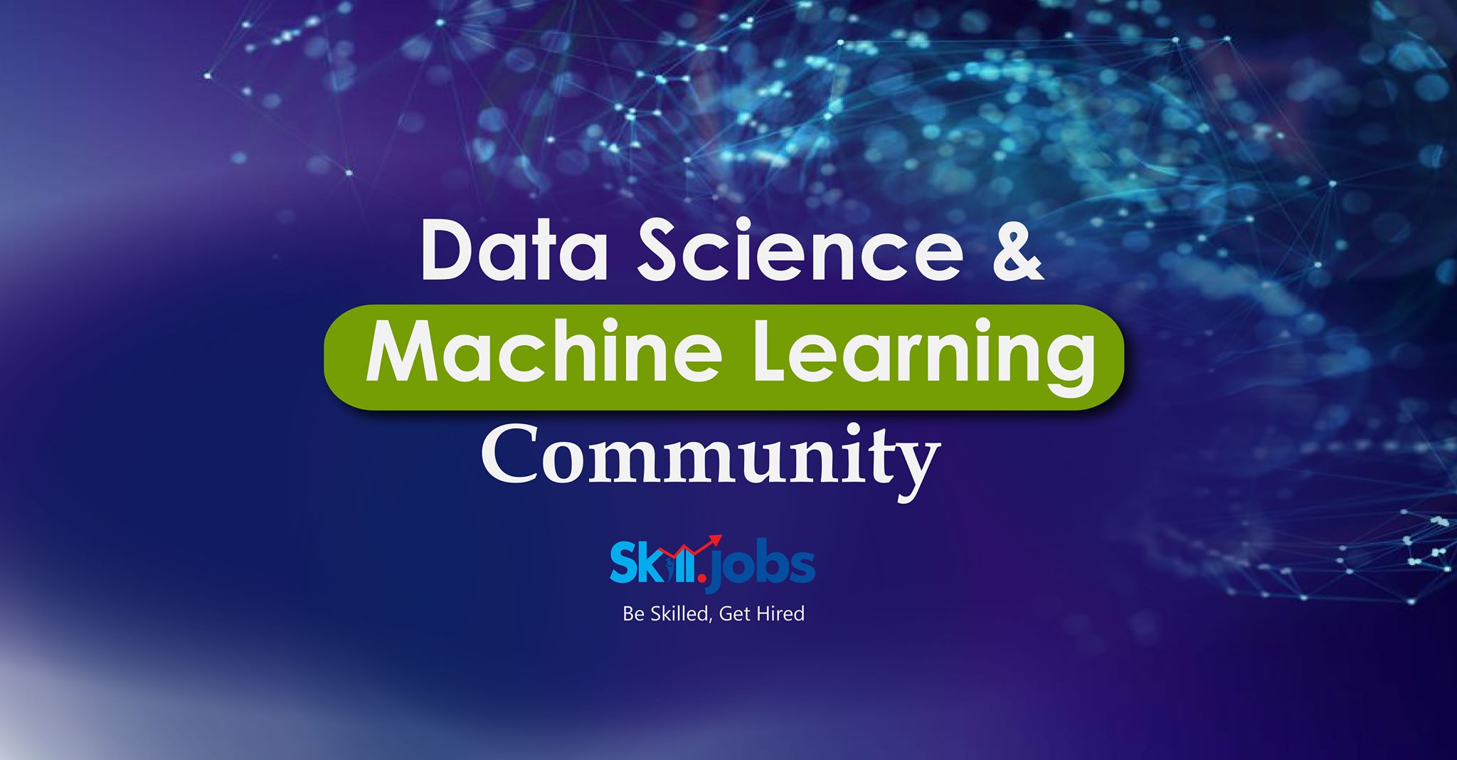 Skill Jobs Data Science and Machine Learning Community | Facebook