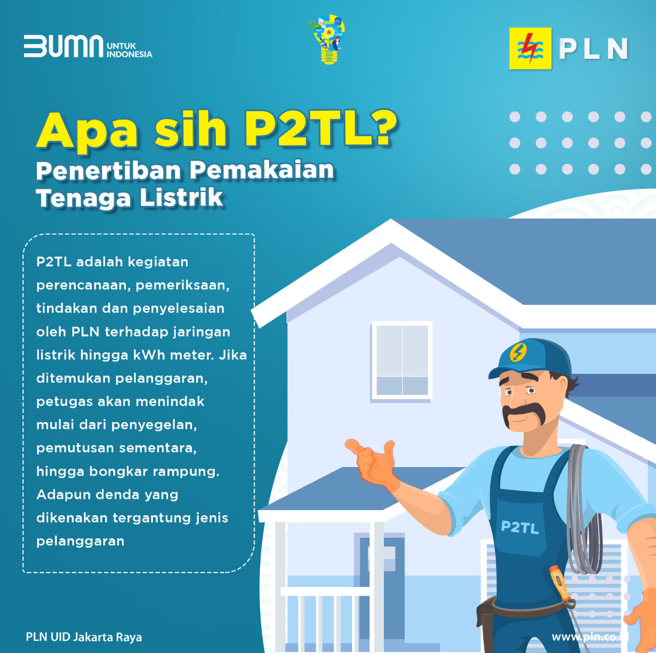 Dalam menjalankan tugasnya,... - PLN Distribusi Jakarta Raya