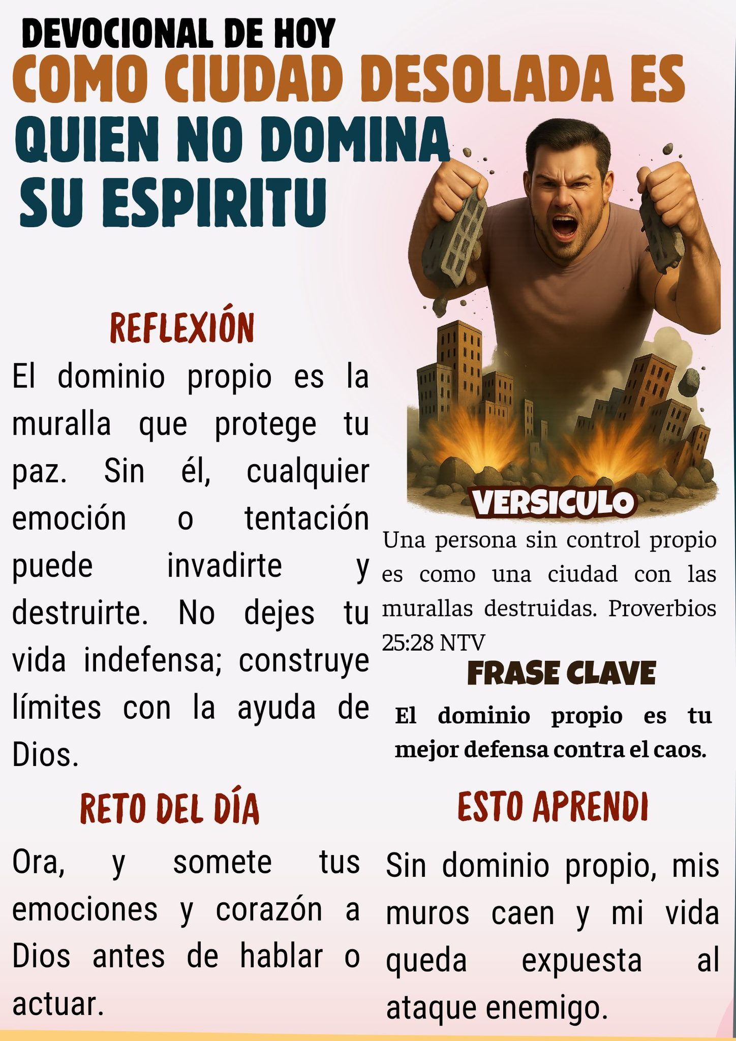 Yaremi - Tema devocional: 🙏🔥 Como ciudad desolada es quien no domina su ...