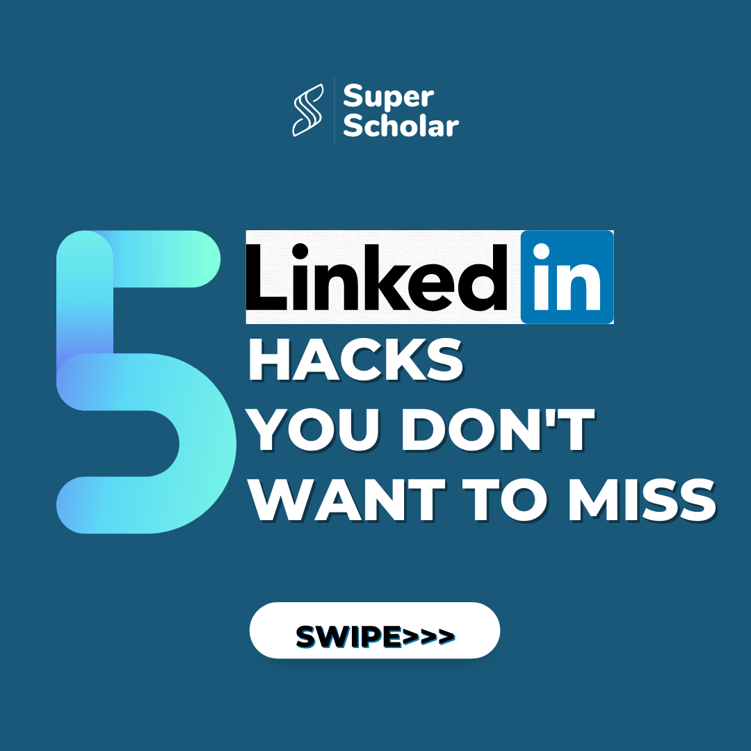 Super Scholar - These LinkedIn hacks are about to save... | Facebook