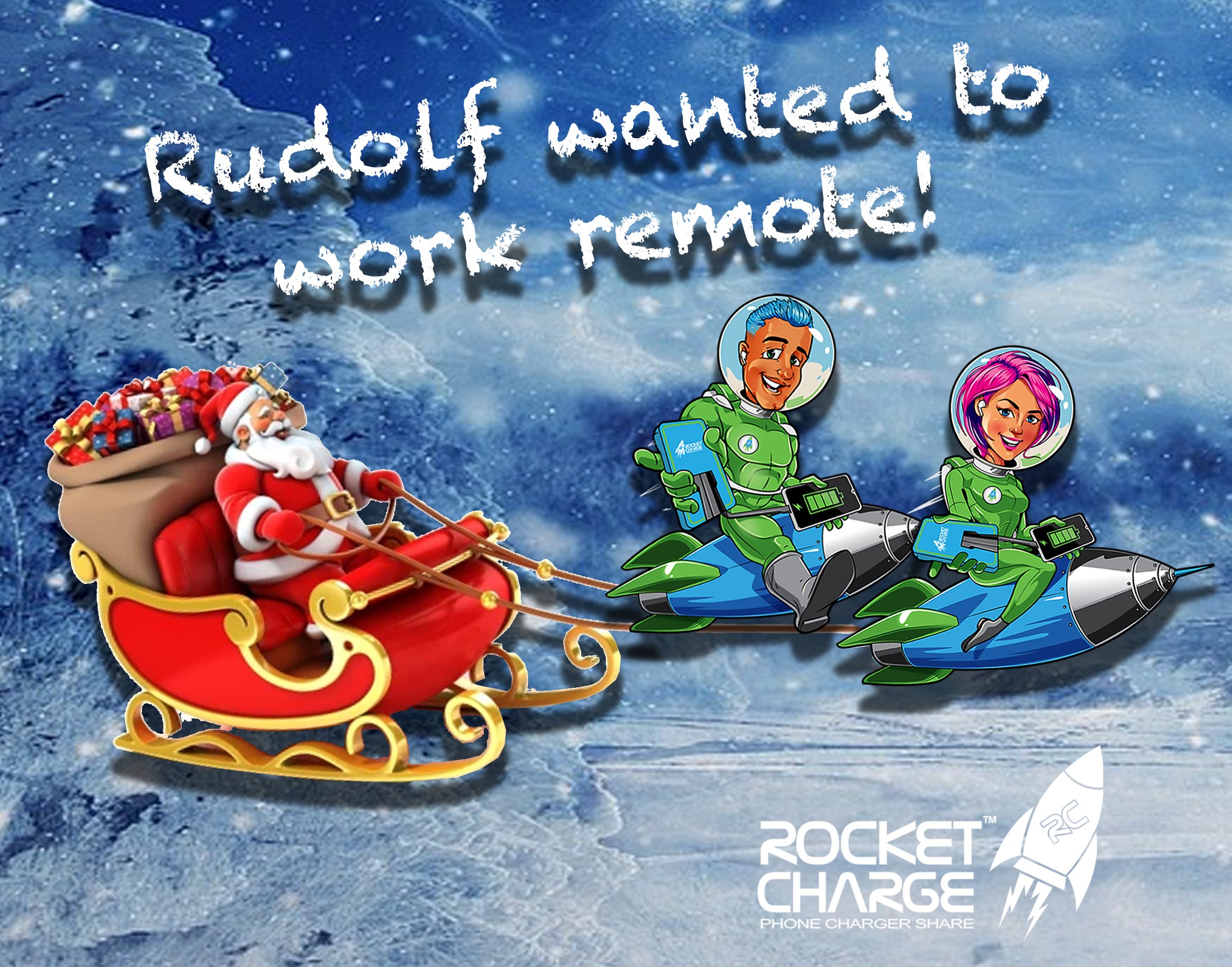 Rocket - Rudolf wanted to work remote so Rocket Charger took over ...