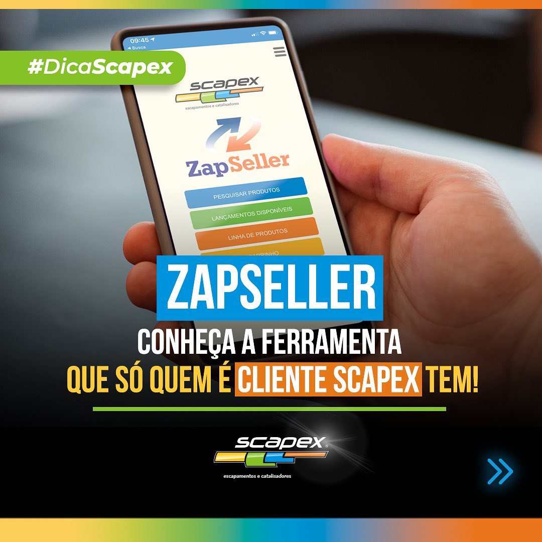 Com o Zapseller você... - Scapex Escapamentos e Catalisadores