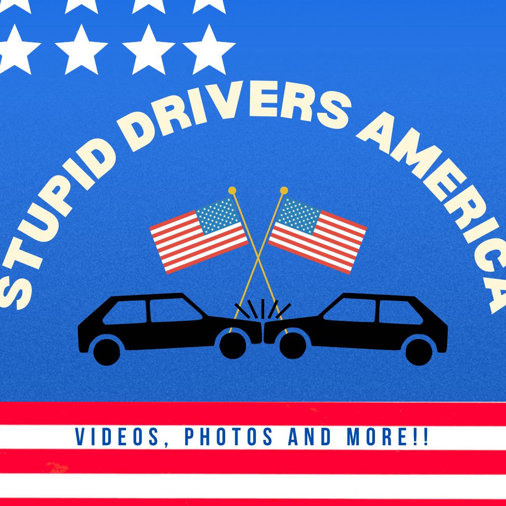 Stupid Drivers America