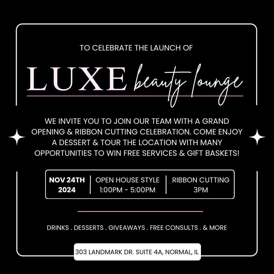 LUXE Beauty Lounge GRAND Opening And Ribbon Cutting