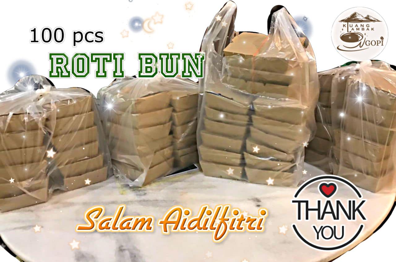 Kluang - Terima Kasih atas sokongan anda kpd KLN ️ Lengkap 100pcs Roti ...