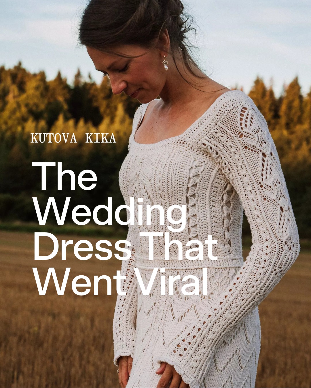 woman knits her own wedding dress A who has been knitting all life has amassed a huge following because of her skills, so she put them to the test by crafting her Occasion:BRIDESMAIDS