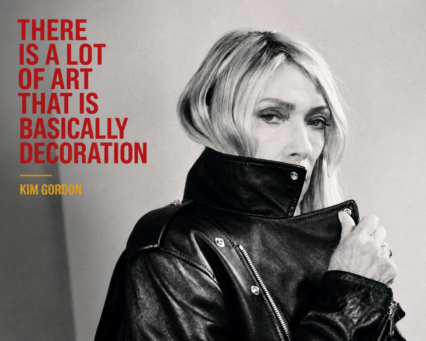 There was a point where Kim Gordon looked at the art world and