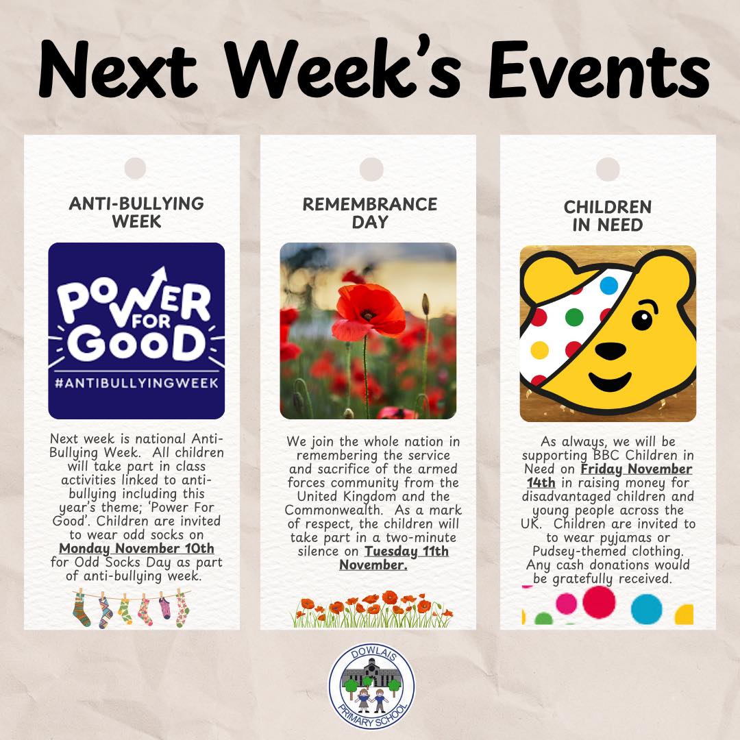 Dowlais - 🏫 NEXT WEEK’S EVENTS 🏫 Please see below details of events ...