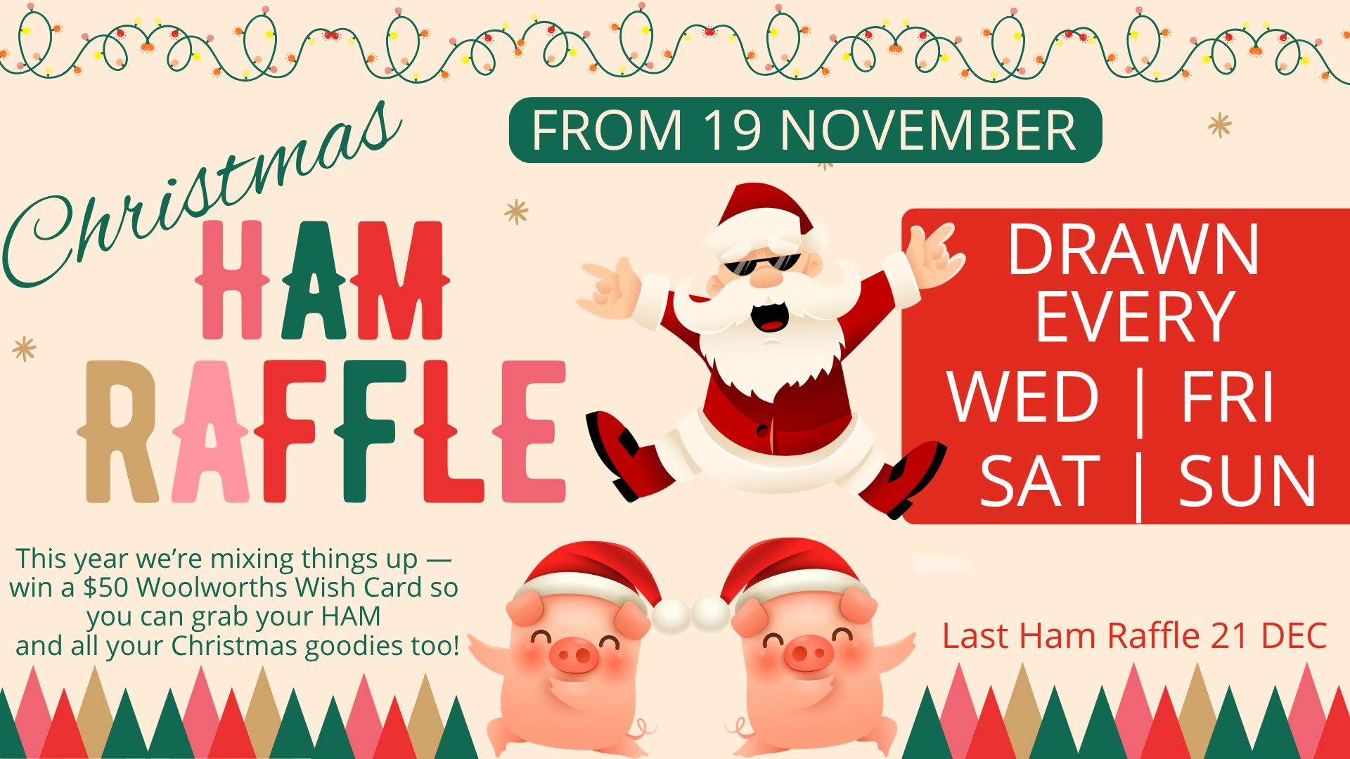 CHRISTMAS HAM RAFFLES ARE BACK!