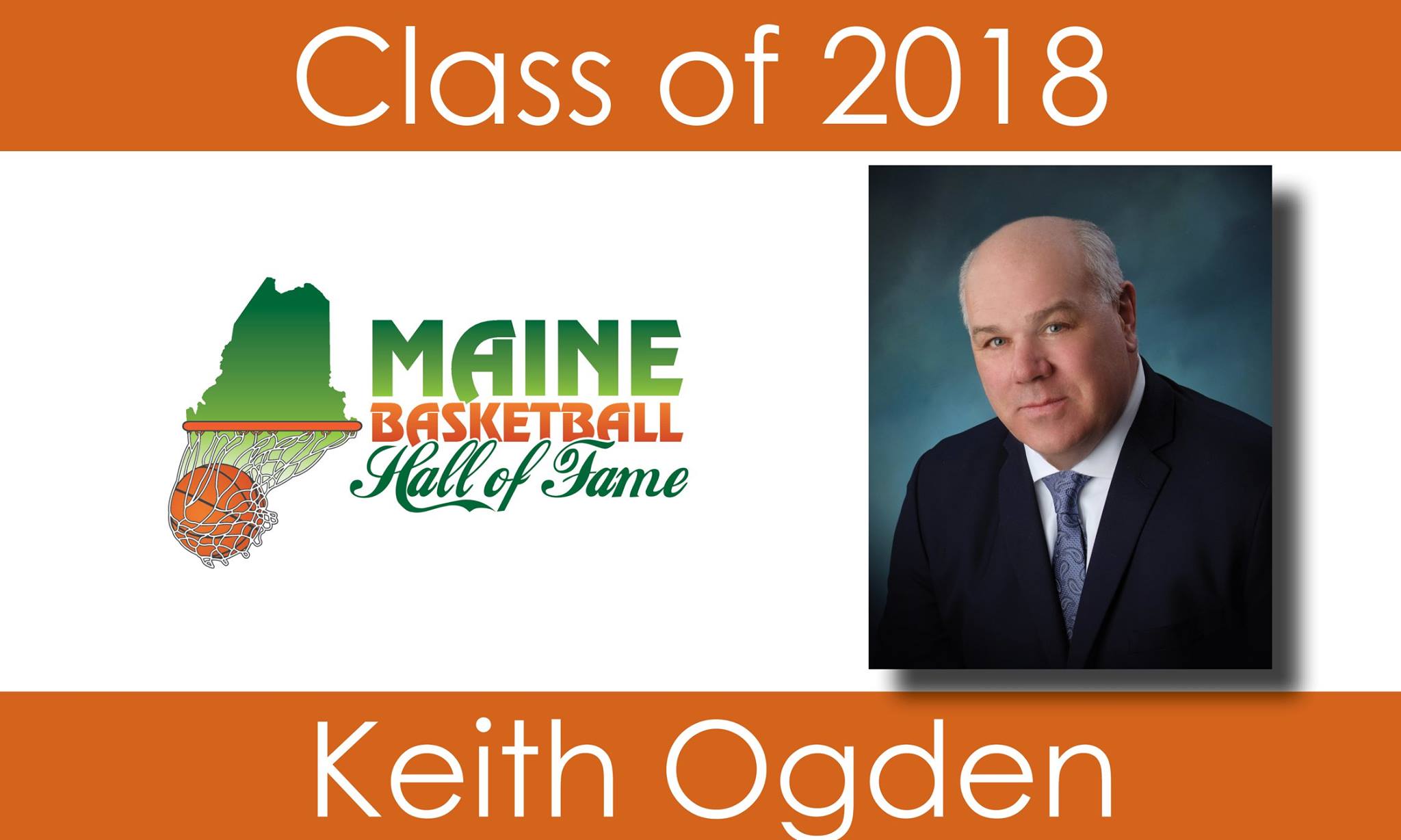 Keith Ogden, a 6-foot-8... - Maine Basketball Hall of Fame