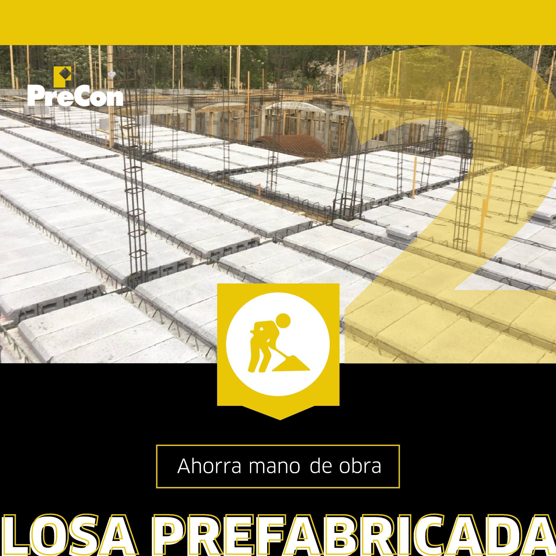 Precon - ¡Conoce mas sobre nuestra losa prefabricada!... | Facebook