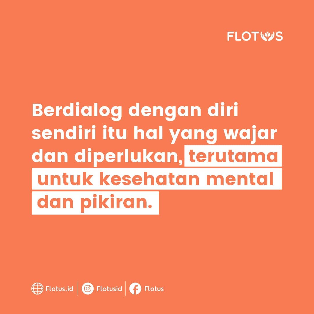 Flotus - Apa aja contoh positive self-talk yang biasa kamu...