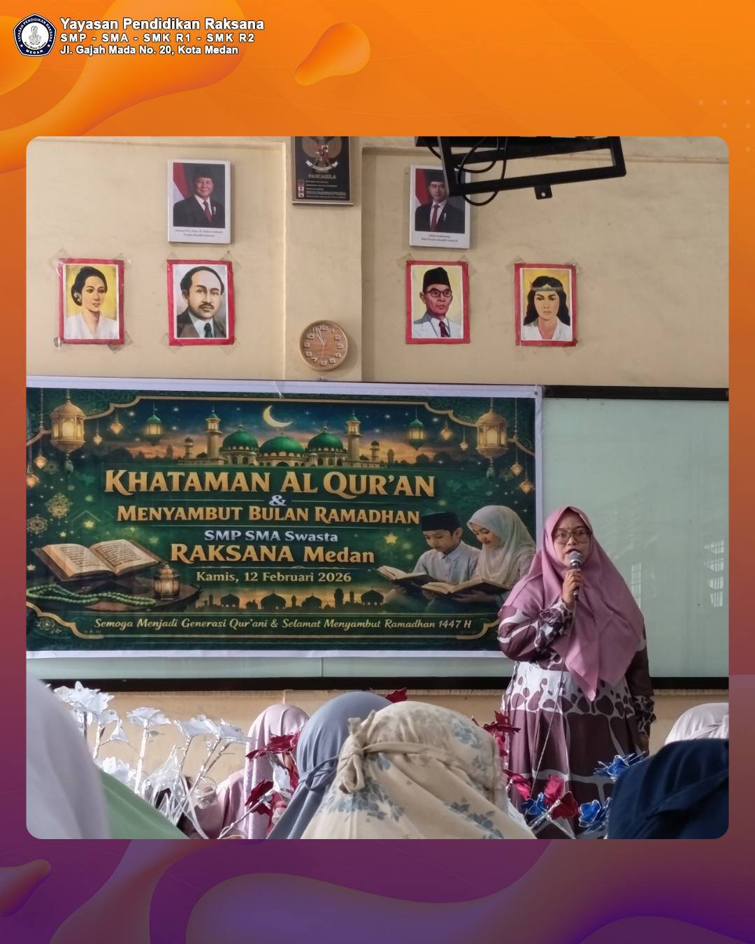 [ Khatam Qur’an di Aula SMP Raksana... - YP. Raksana Medan | Facebook
