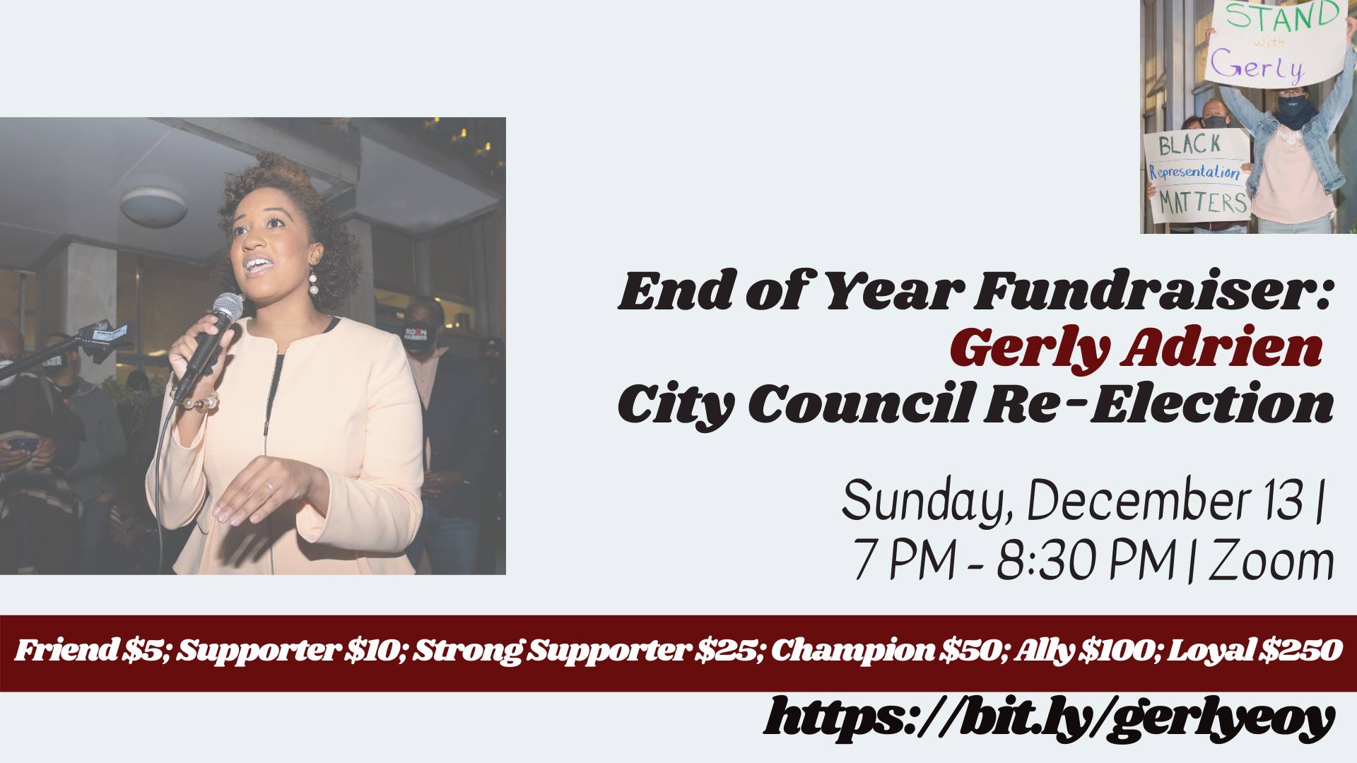 End of Year Fundraiser for Gerly Adrien City Council Re-Election