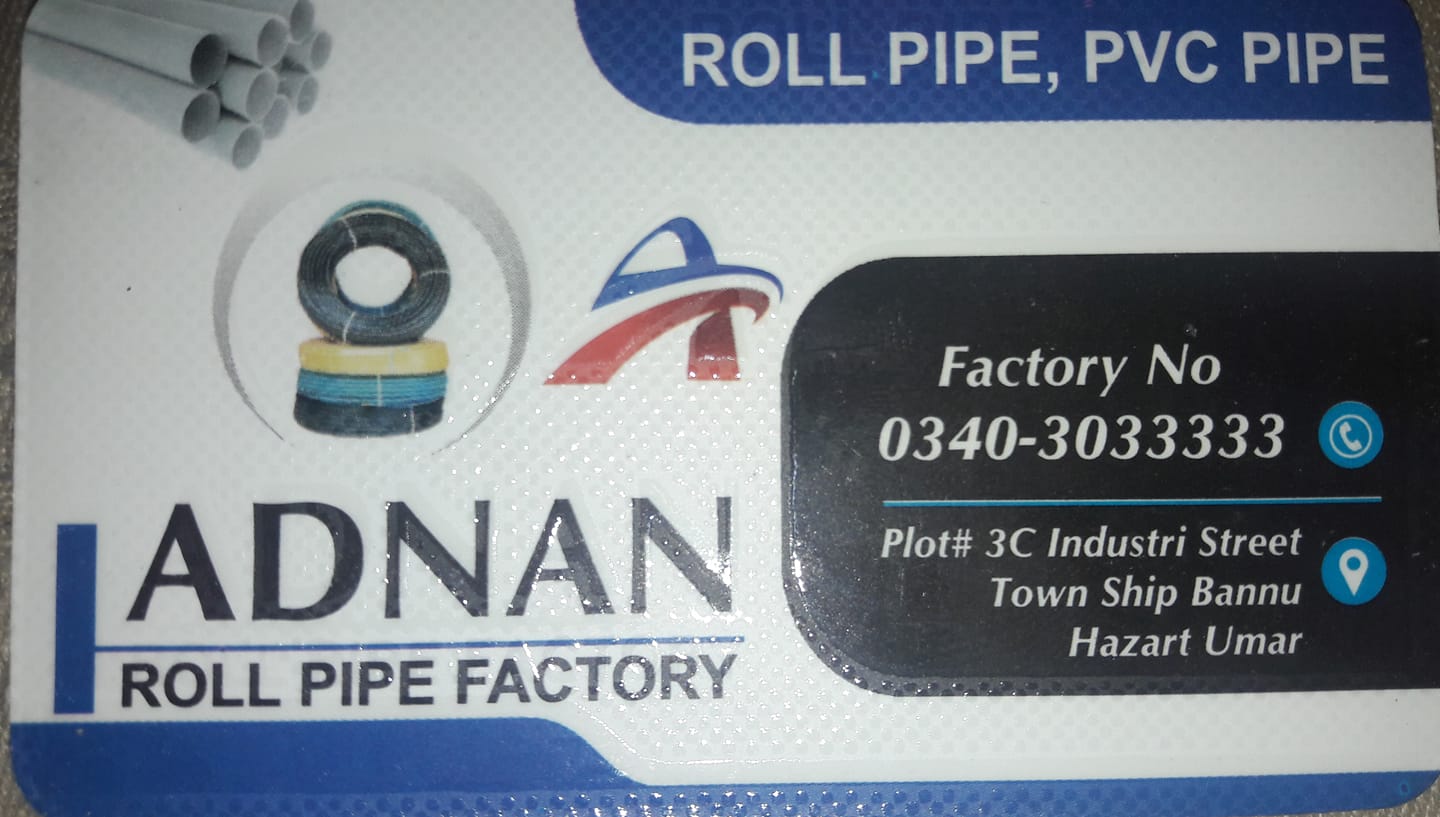 Adnan Roll Pipe Factory | Bannu